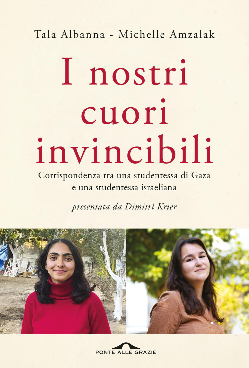 I nostri cuori invincibili. Corrispondenza tra una studentessa di Gaza e una studentessa israeliana