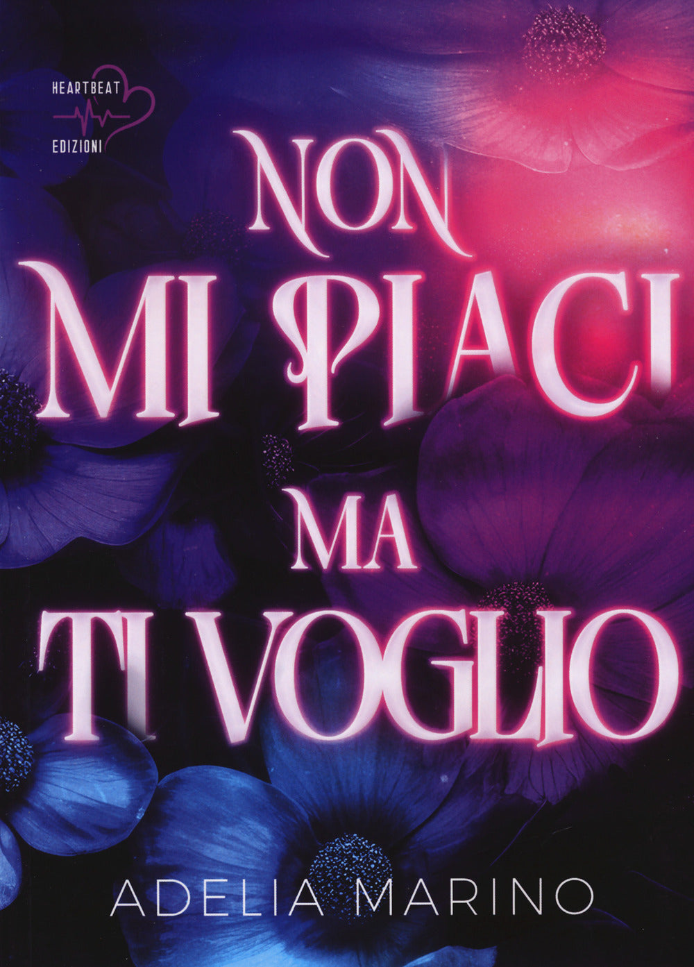 Non mi piaci ma ti voglio