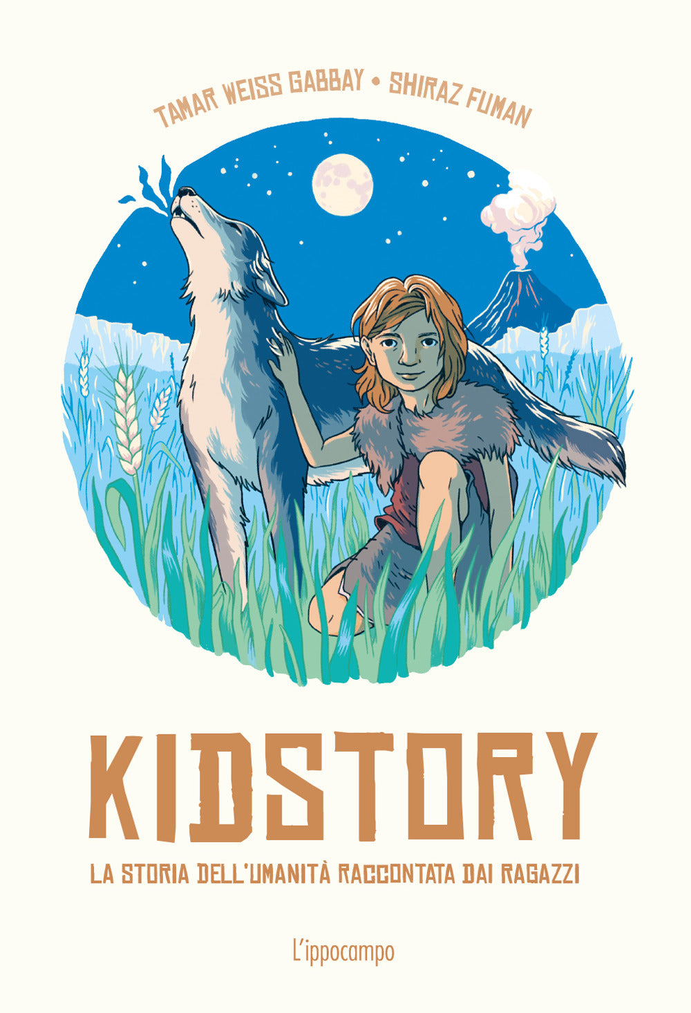 Kidstory. La storia dell'umanità narrata da 20 ragazzi