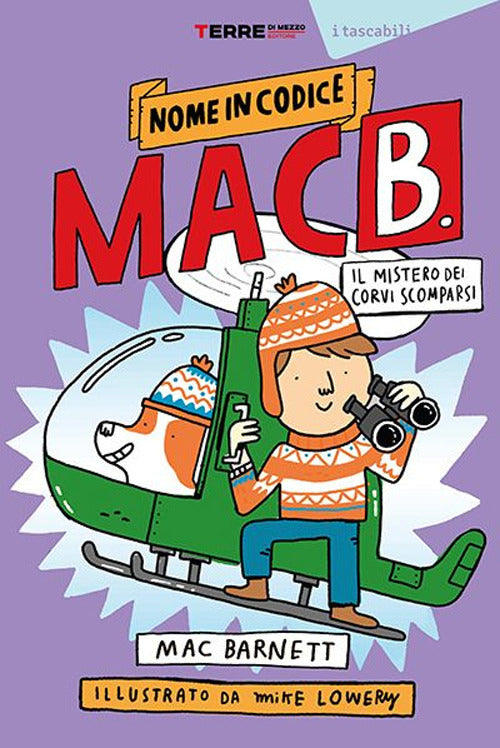 Il mistero dei corvi scomparsi. Nome in codice Mac B