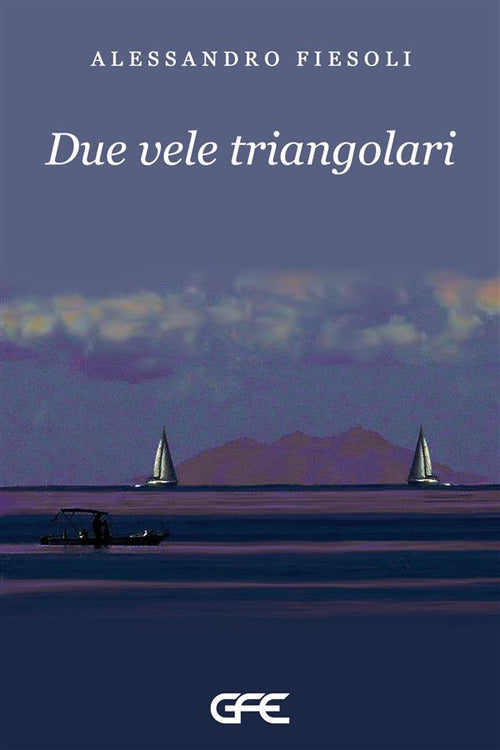 Due vele triangolari
