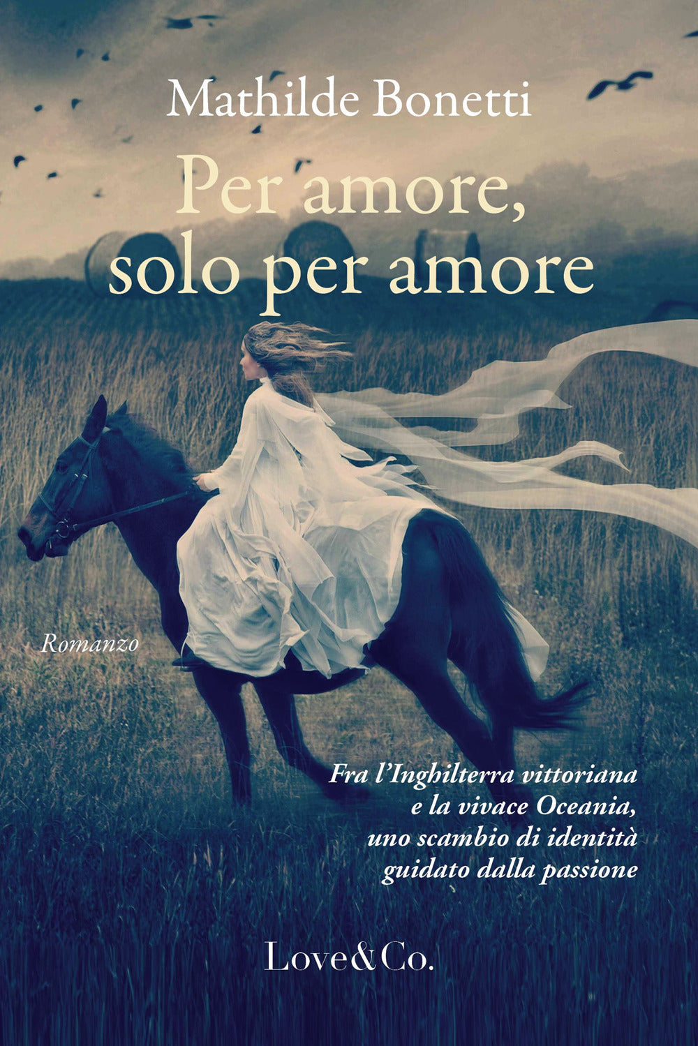 Per amore, solo per amore