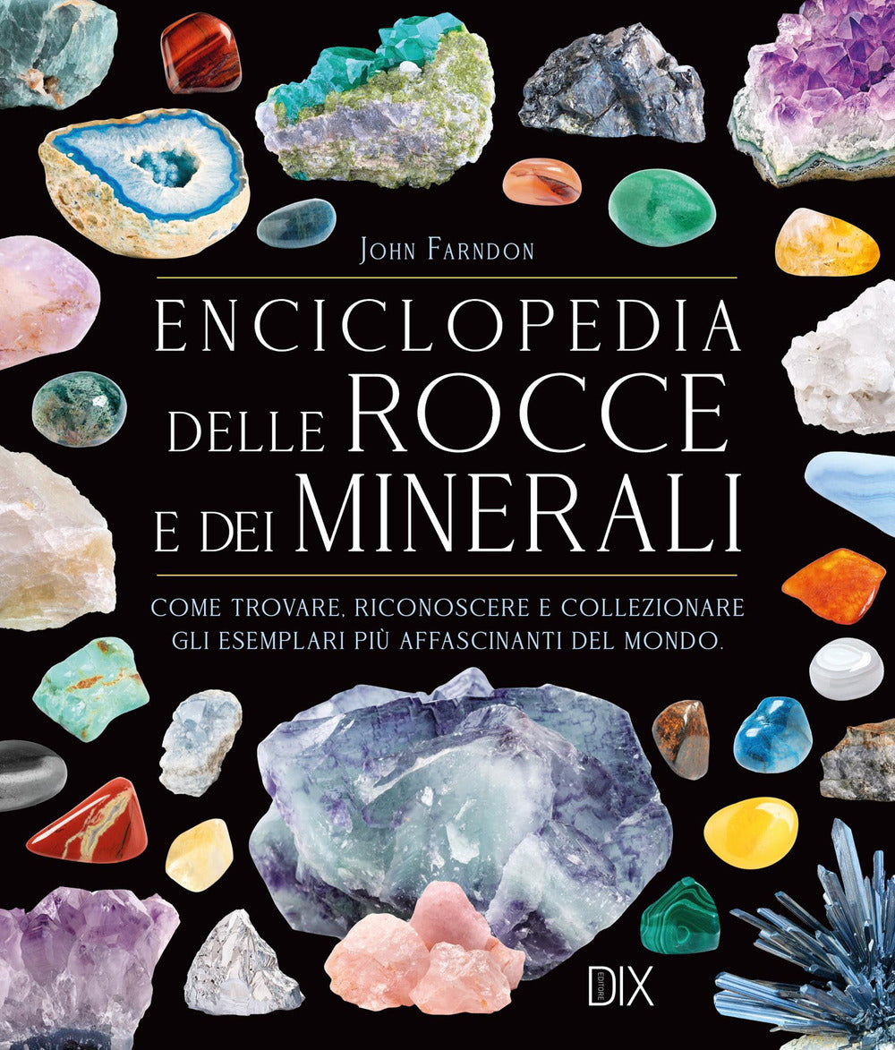 Encicolpedia delle rocce e dei minerali