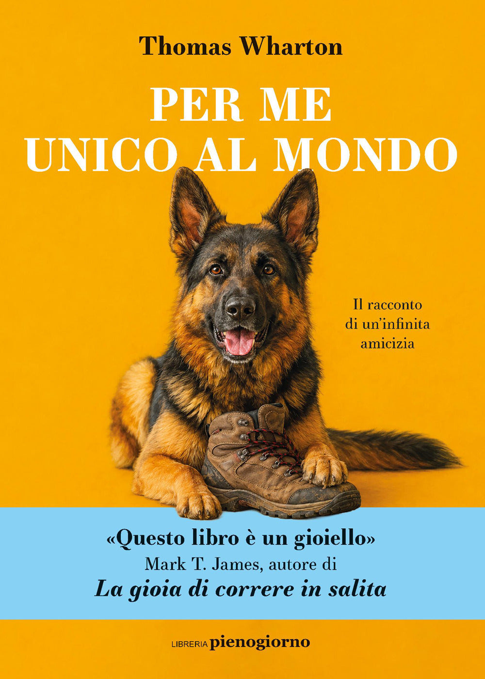 Per me unico al mondo