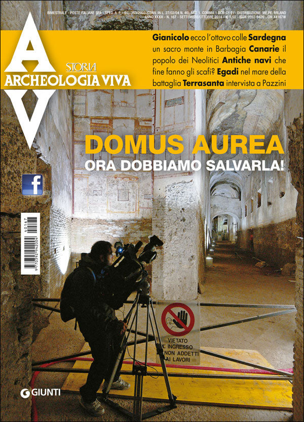 Archeologia Viva n. 167 - settembre/ottobre 2014. Rivista bimestrale
