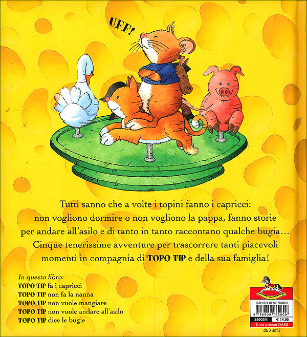 Quanti capricci, Topo Tip!