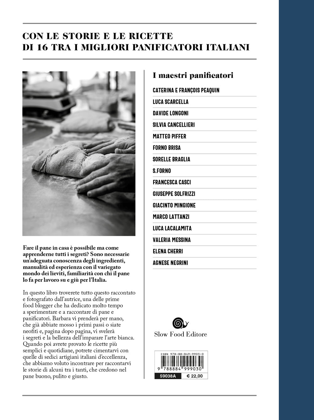 La stagione del pane. Tecniche e ricette per impasti perfetti