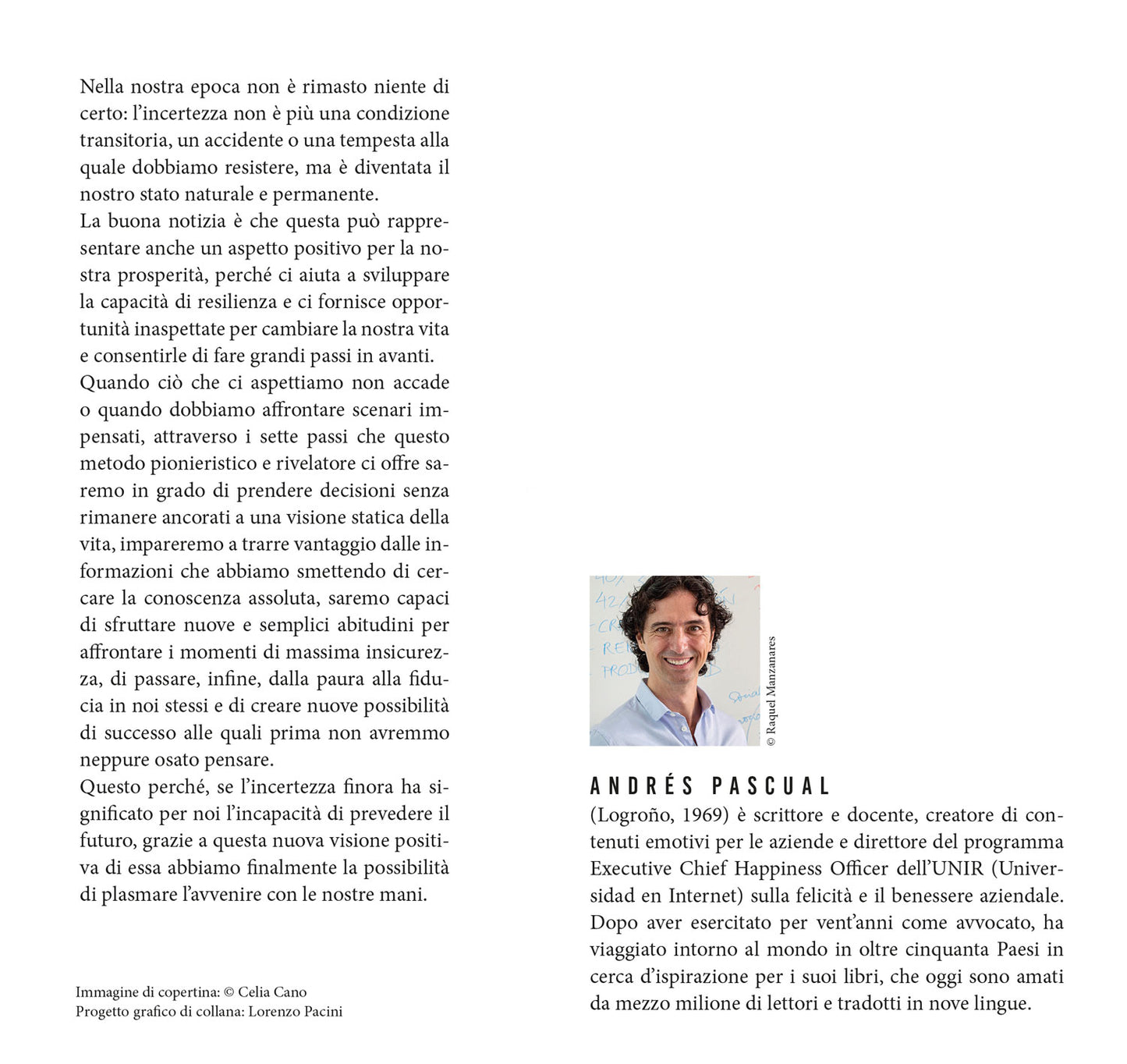 Incertezza Positiva. Trasforma l'insicurezza, il caos e il cambiamento in forza interiore