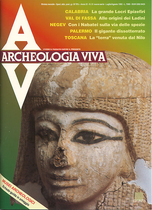 Archeologia Viva n. 31 - luglio/agosto 1992. Rivista bimestrale