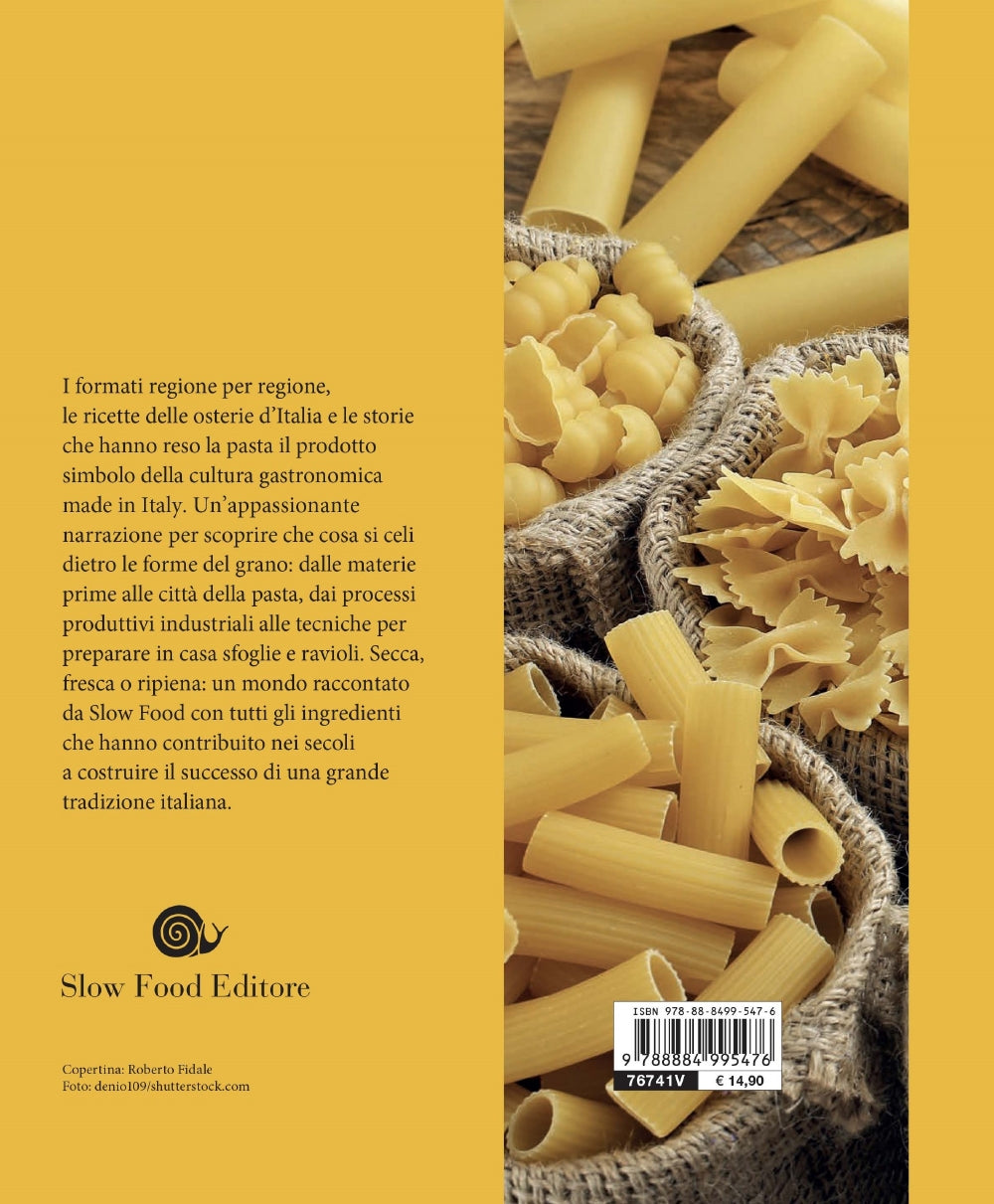 Pasta. Le forme del grano