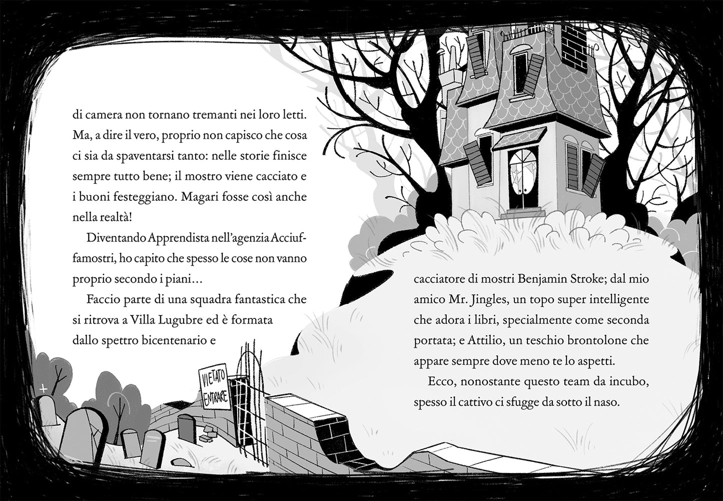 Acciuffamostri. Argh! Corpo di mille balene!