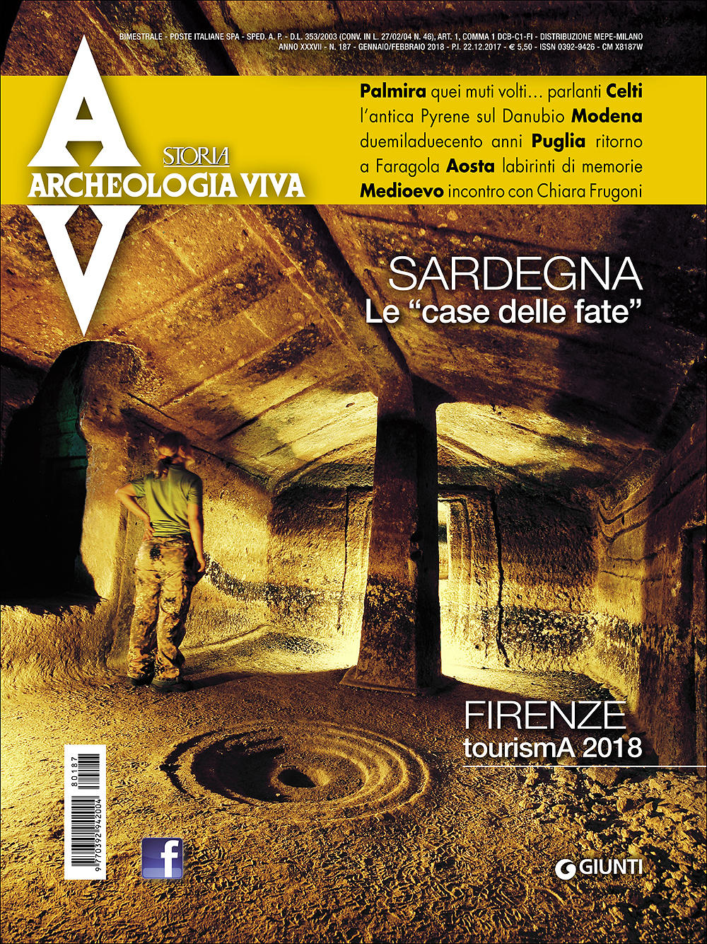 Archeologia Viva n. 187 - gennaio/febbraio 2018. Rivista bimestrale