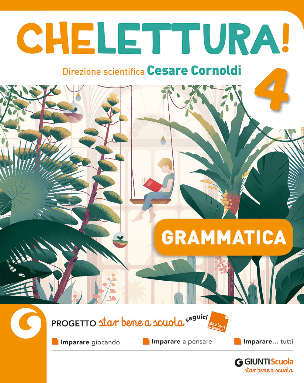 Che lettura 4 - Grammatica