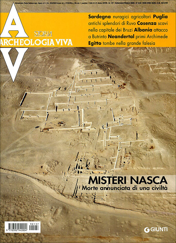 Archeologia Viva n. 137 - settembre/ottobre 2009. Rivista bimestrale - In allegato: Viaggio nell'archeologia dell'Emilia-Romagna