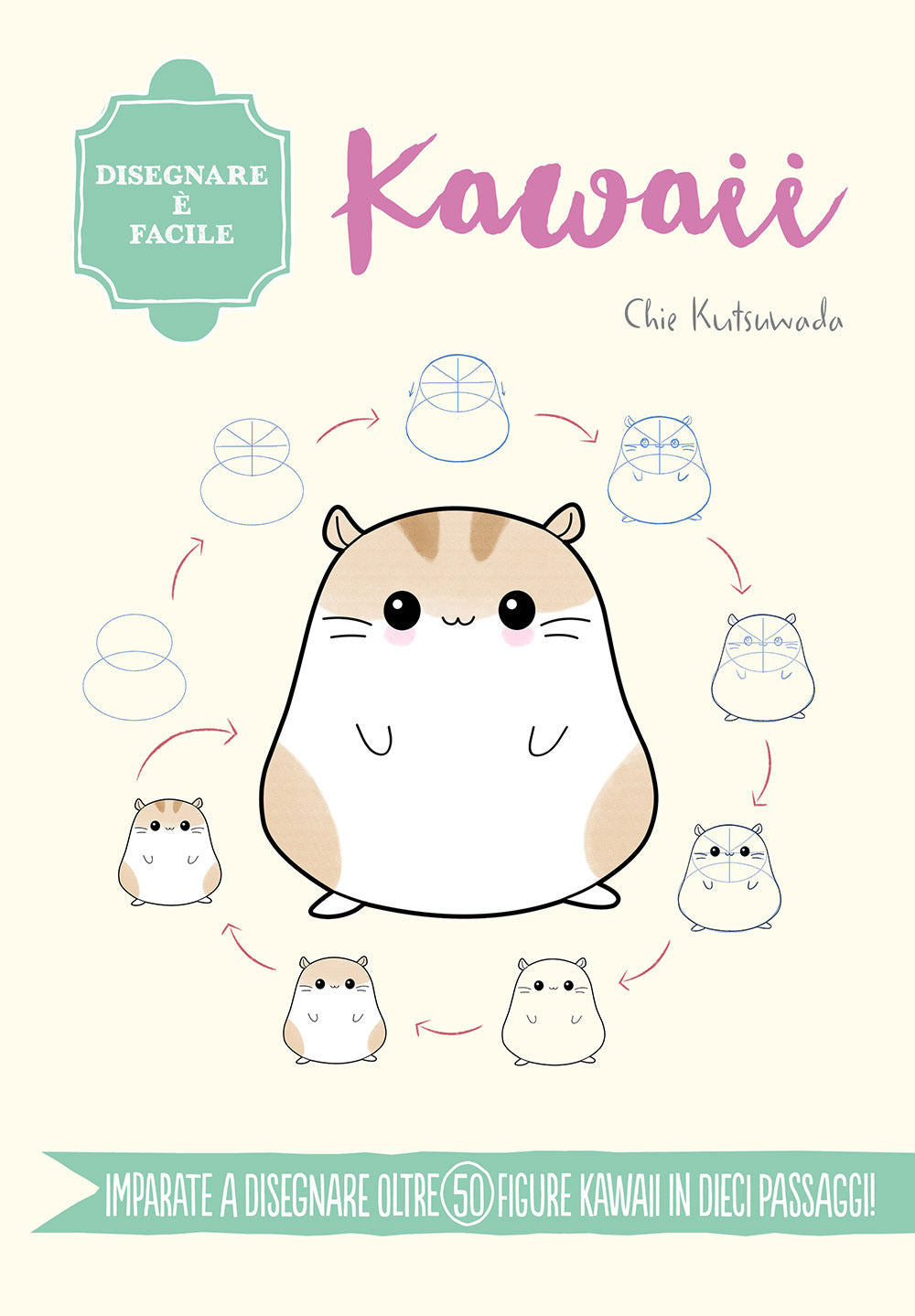 Kawaii. Disegnare è facile. Ediz. a colori.