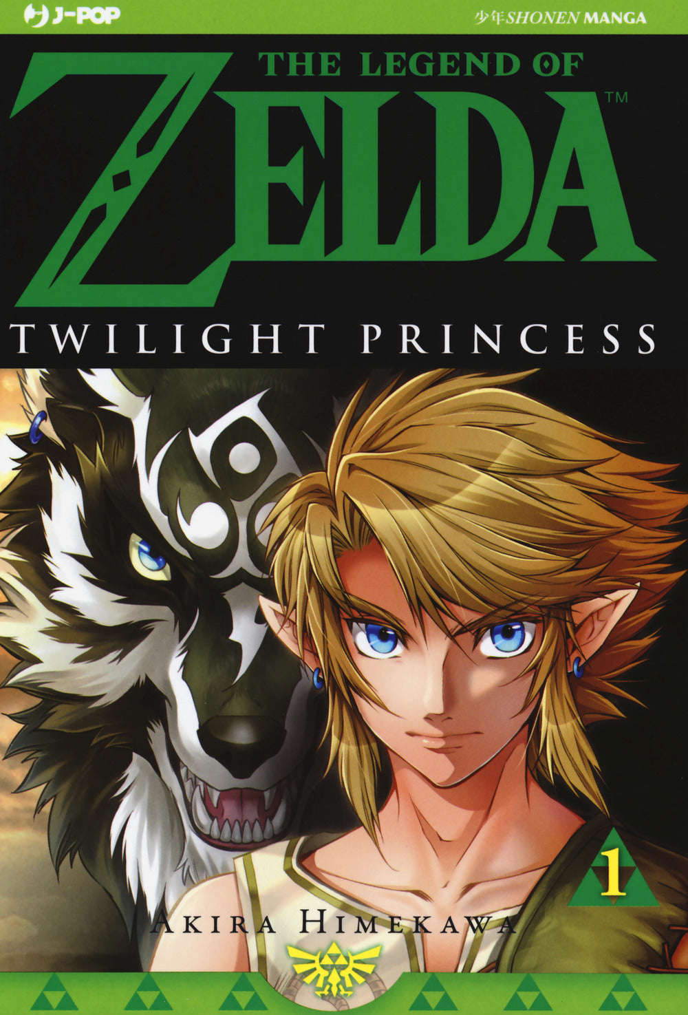 Twilight princess. The legend of Zelda. Vol. 1.