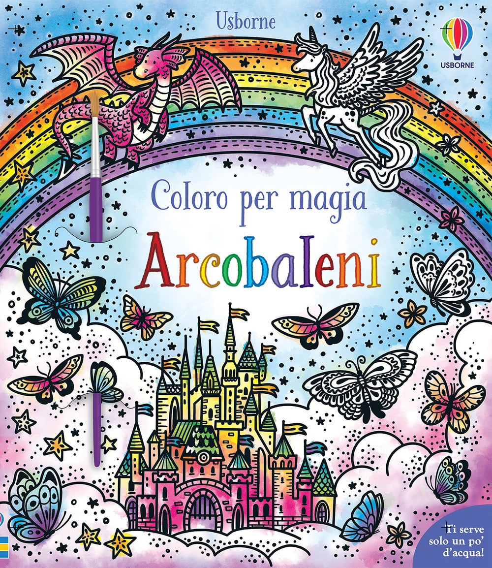 Arcobaleni. Coloro per magia. Con pennello.