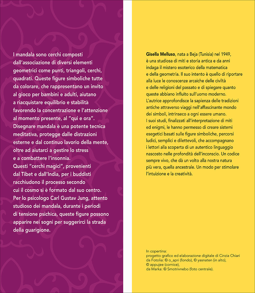 Mandala. Ritrova il Te spirituale