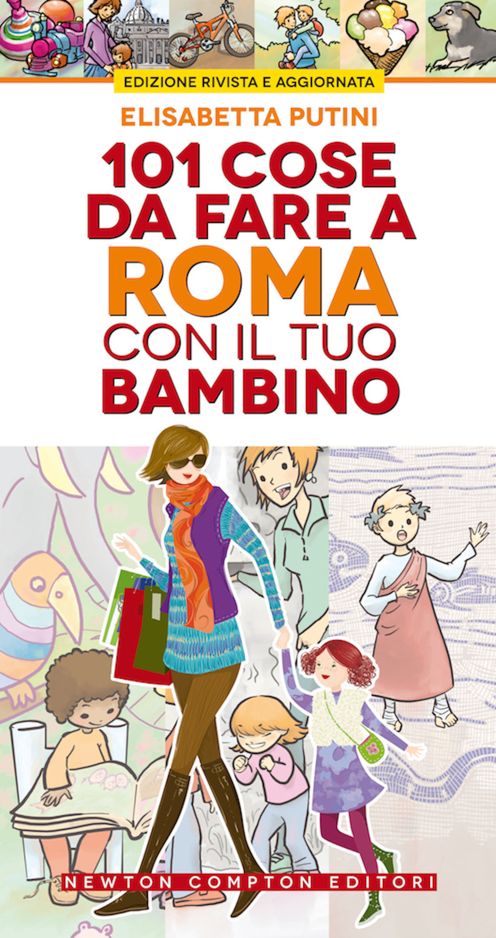 101 cose da fare a Roma con il tuo bambino.