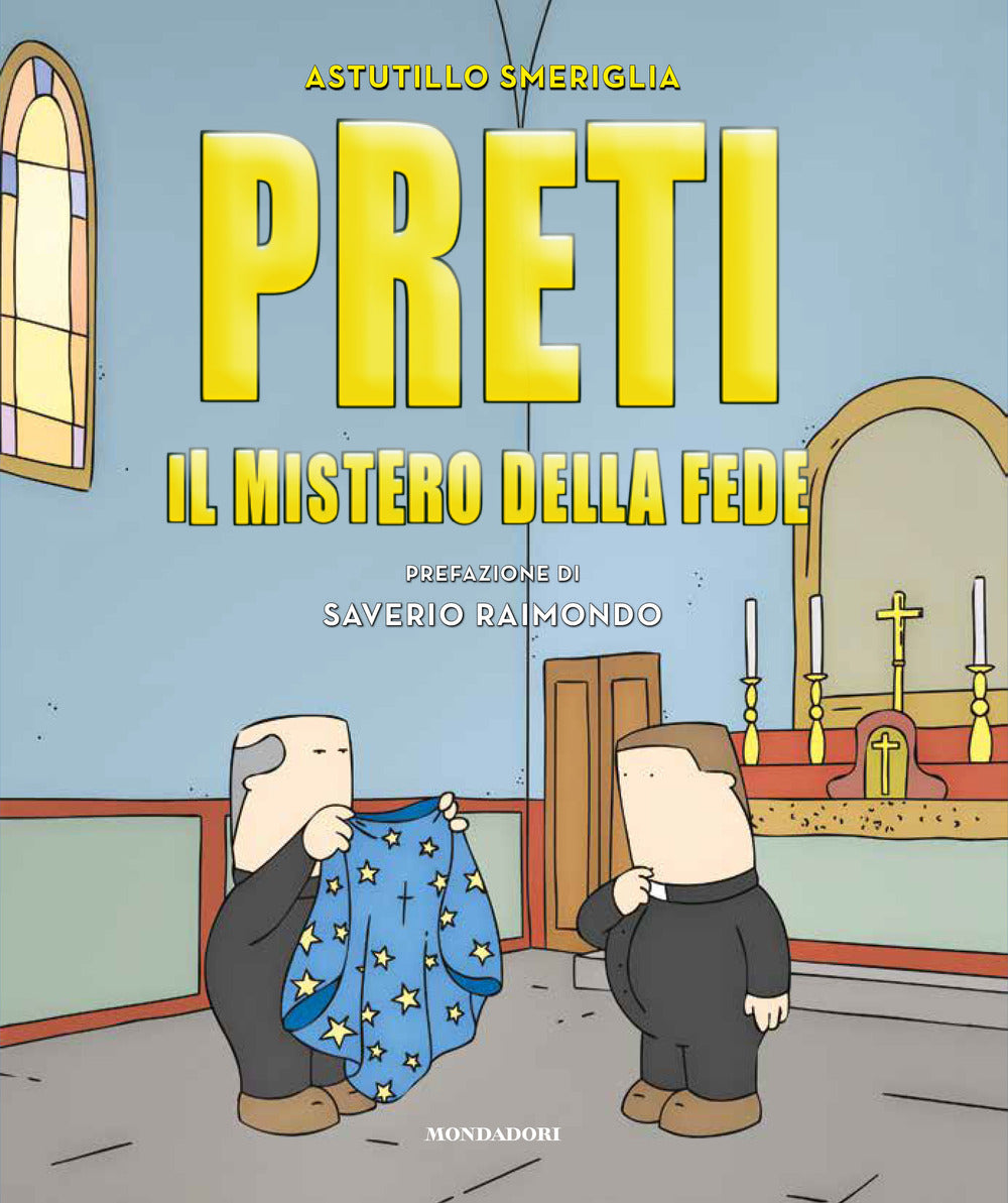 Preti. Il mistero della fede.