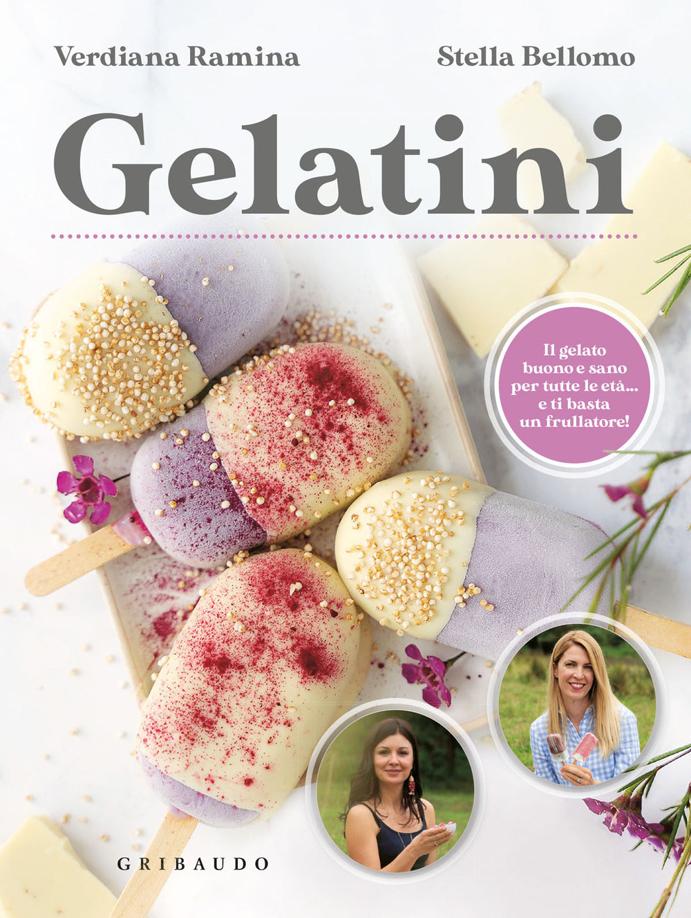 Gelatini. Il gelato buono e sano per tutte le età... e ti basta un frullatore.