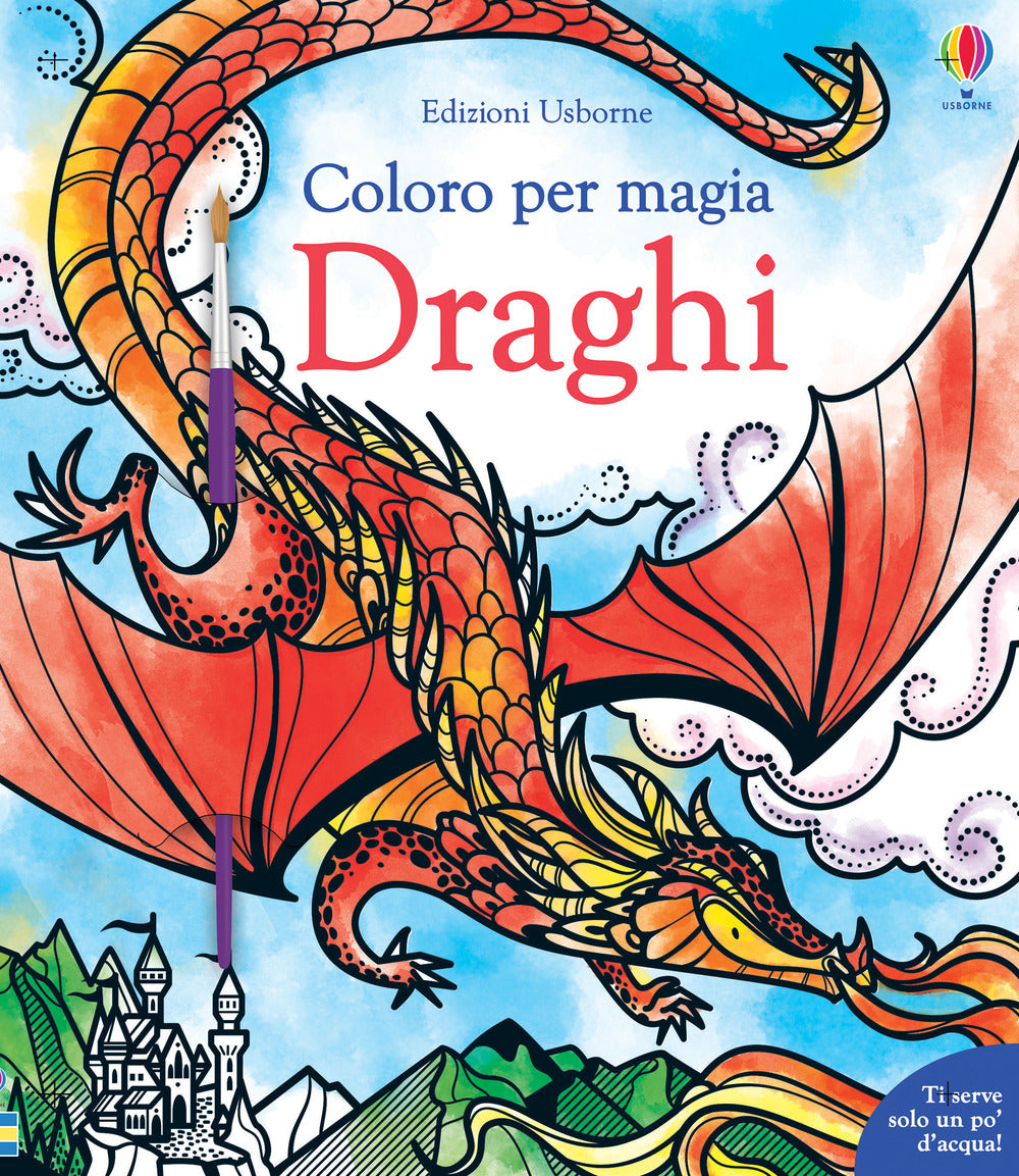 Draghi. Coloro per magia. Ediz. illustrata. Con gadget.
