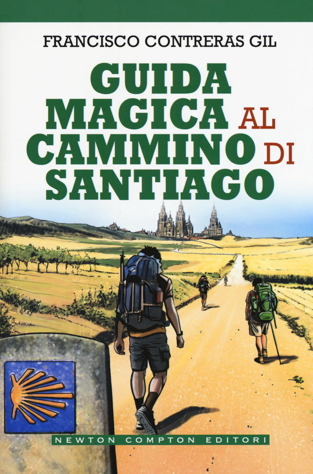Guida magica al cammino di Santiago.