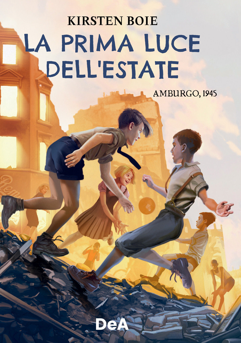 La prima luce dell'estate. Amburgo, 1945.