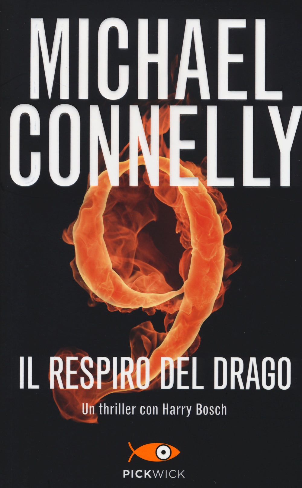 Il respiro del drago.: libro di Michael Connelly
