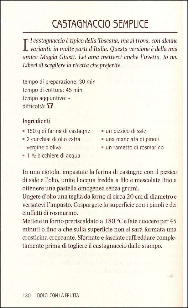 Il mio libro dei dolci fatti in casa. Ricette - Consigli - Segreti