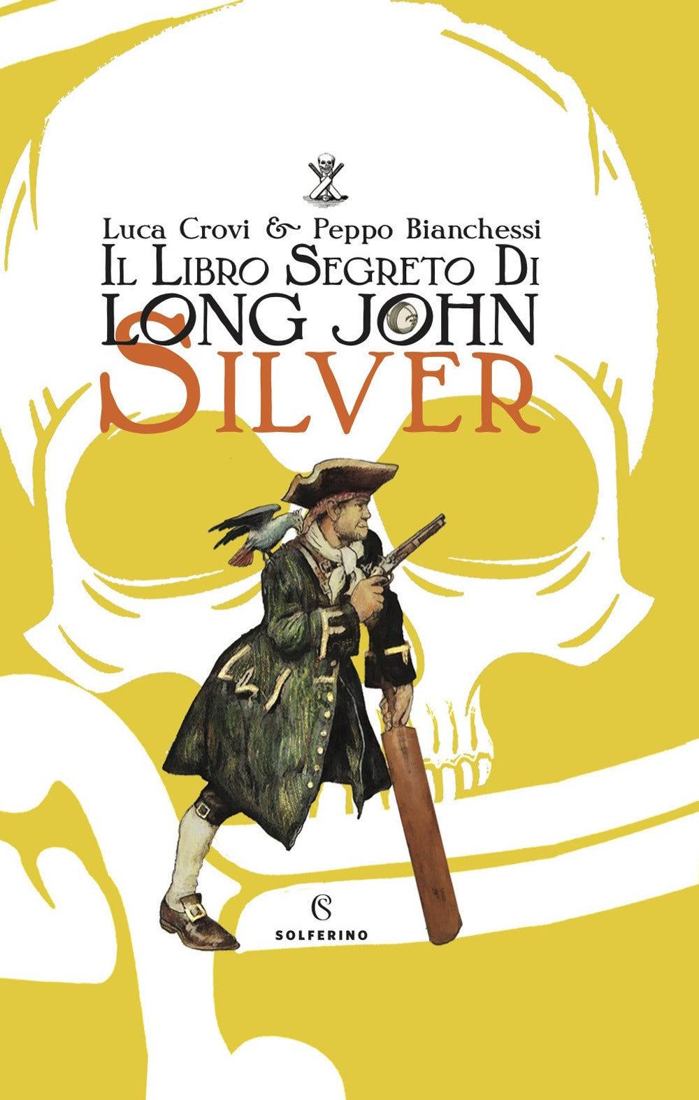 Il libro segreto di Long John Silver. Ediz. a colori.