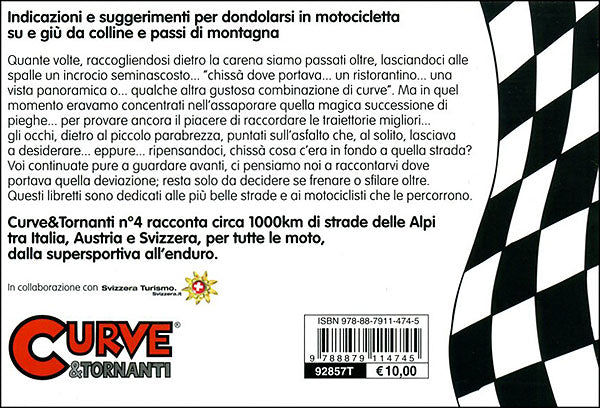 Curve e tornanti - N. 4. Le Alpi - Dal Brennero al Sempione