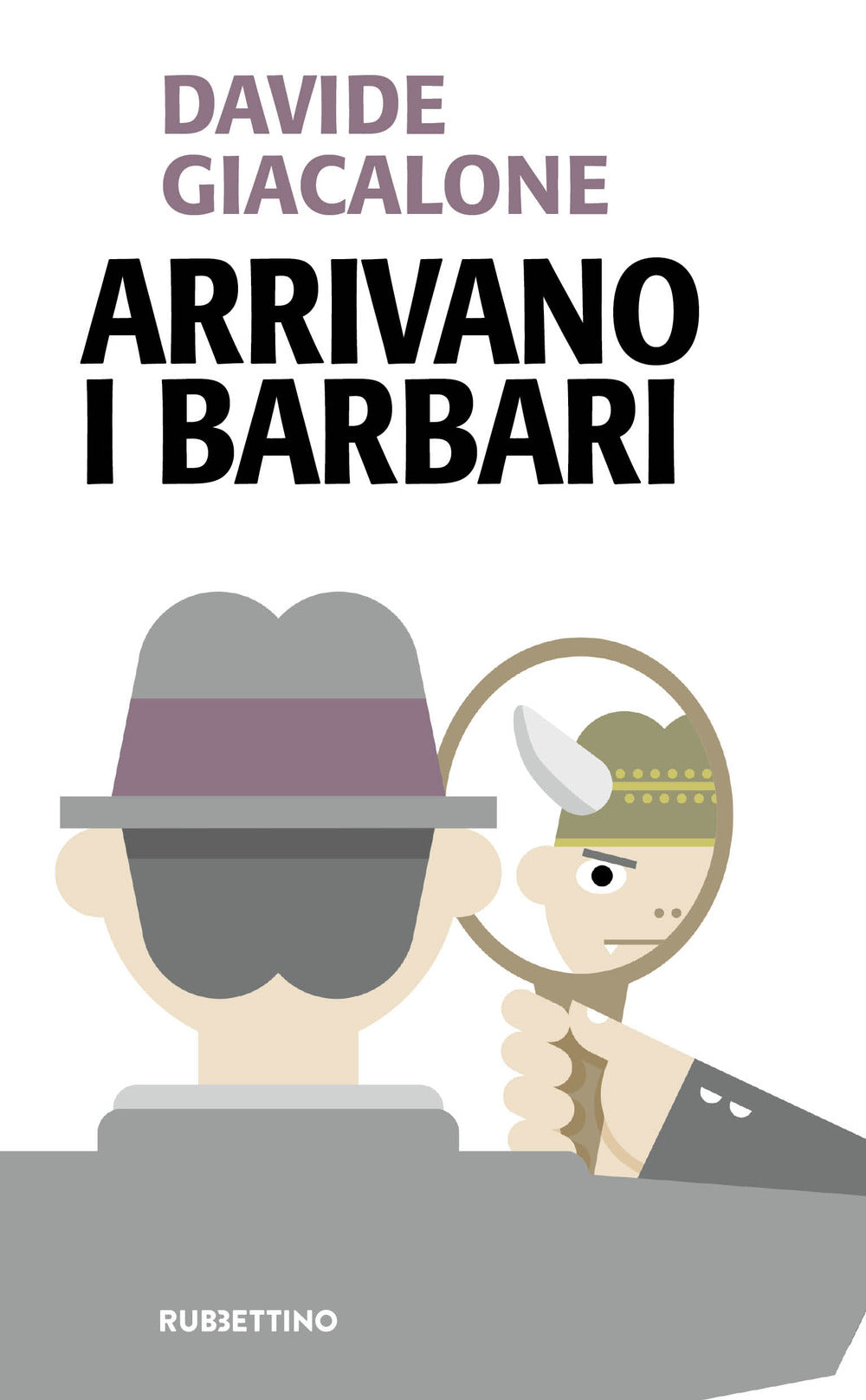 Arrivano i barbari.