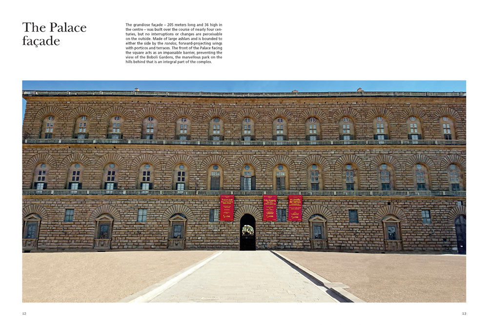 The Pitti Palace and Boboli Gardens. A regal home for three dynasties