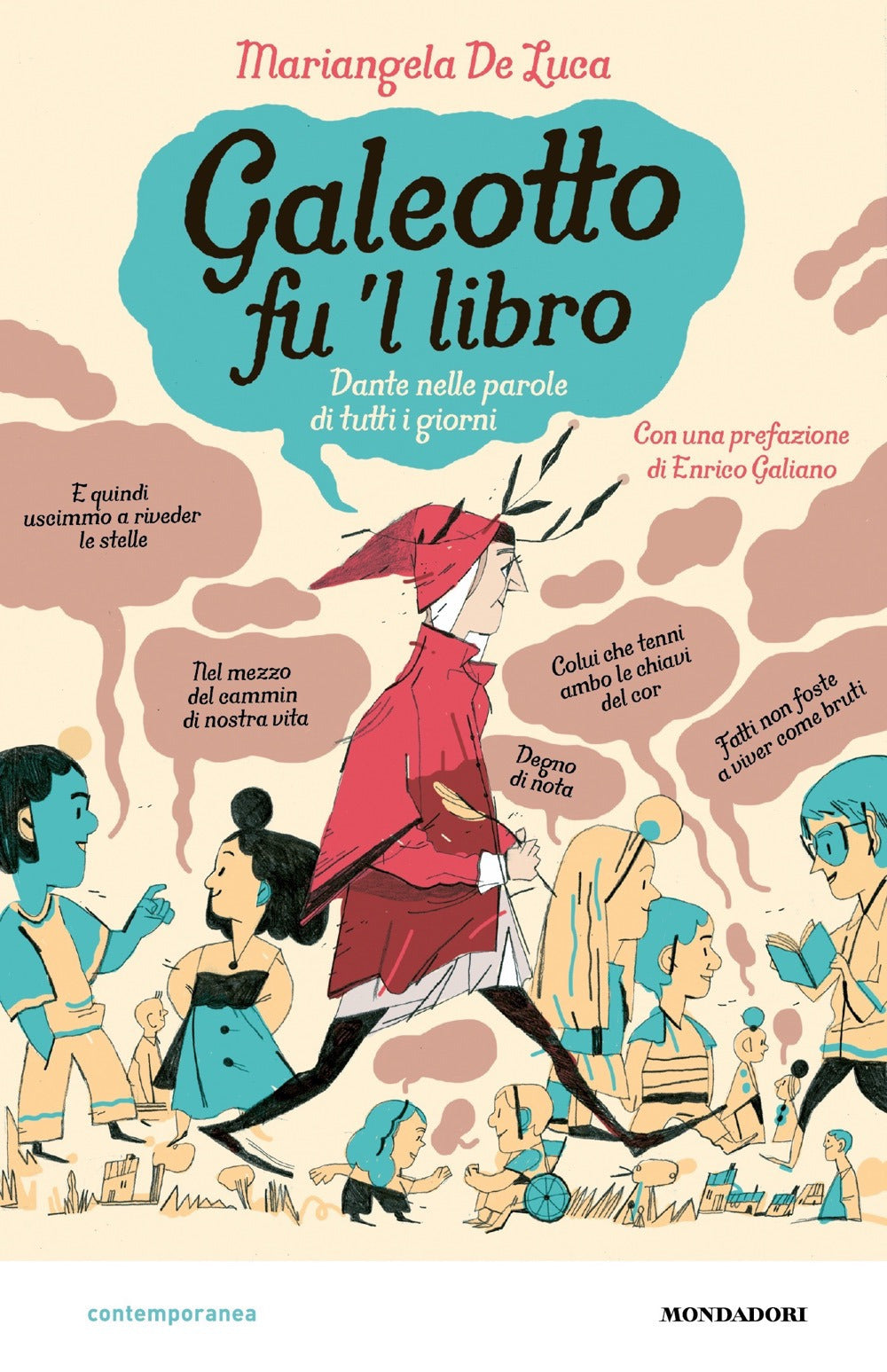 Galeotto fu 'l libro. Dante nelle parole di tutti i giorni.