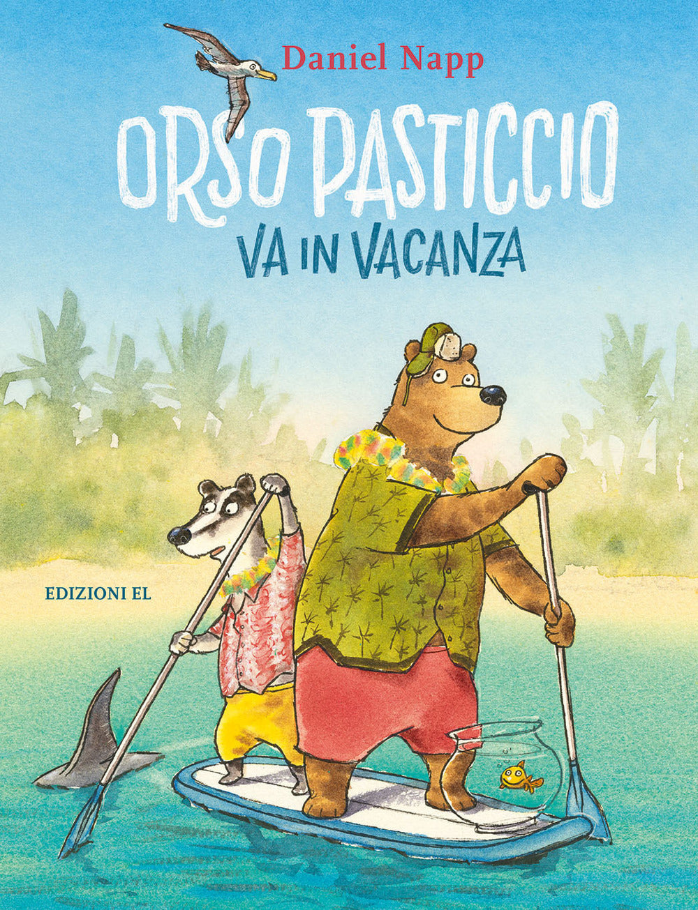 Orso pasticcio va in vacanza.