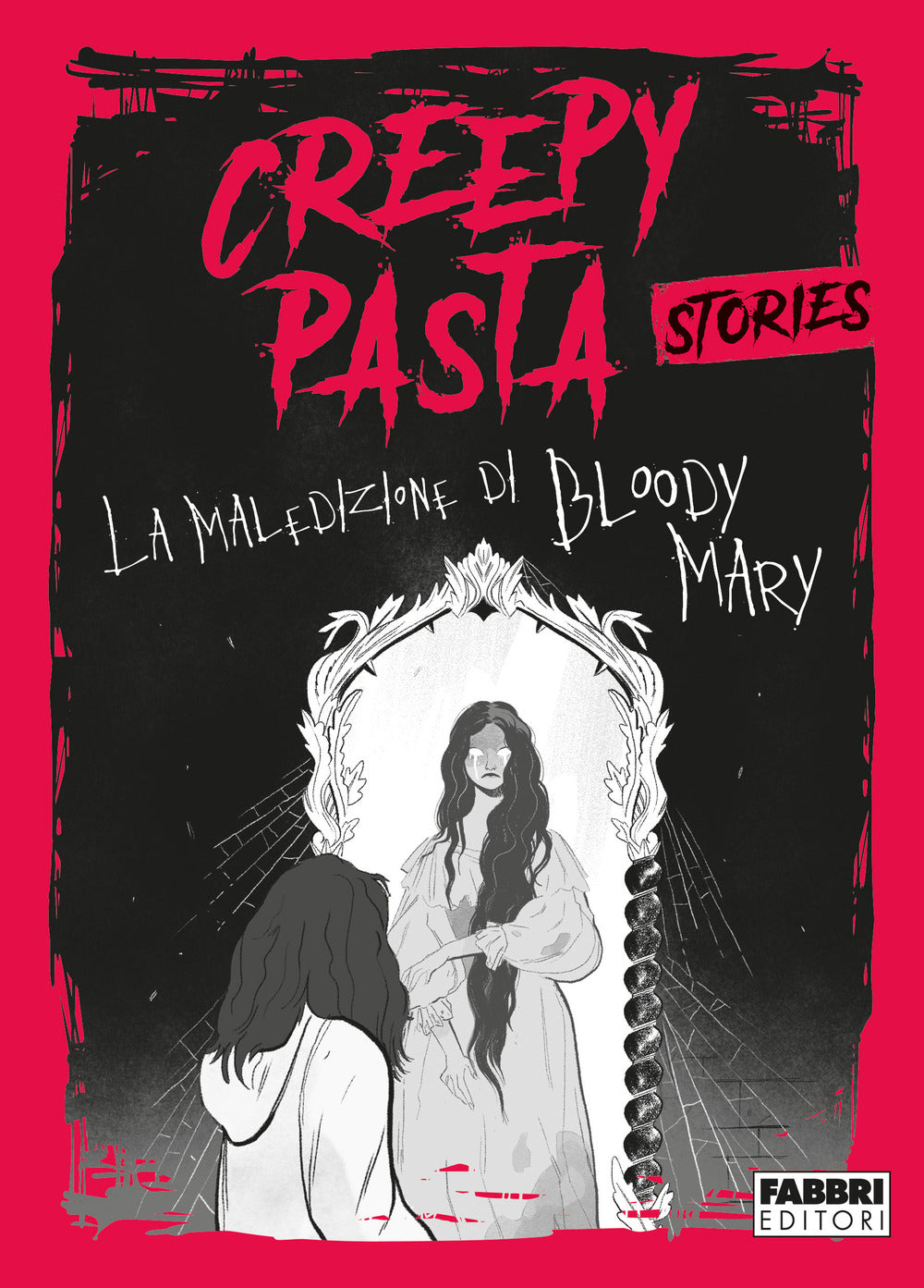 La maledizione di Bloody Mary. Creepy Pasta.