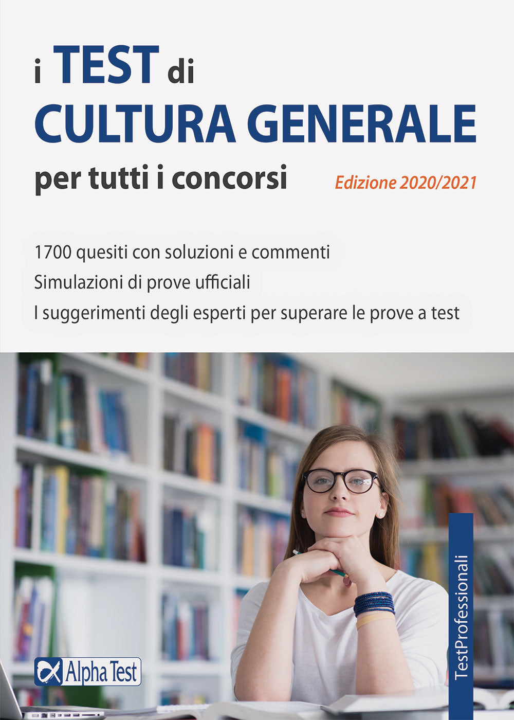 I test di cultura generale per tutti i concorsi.
