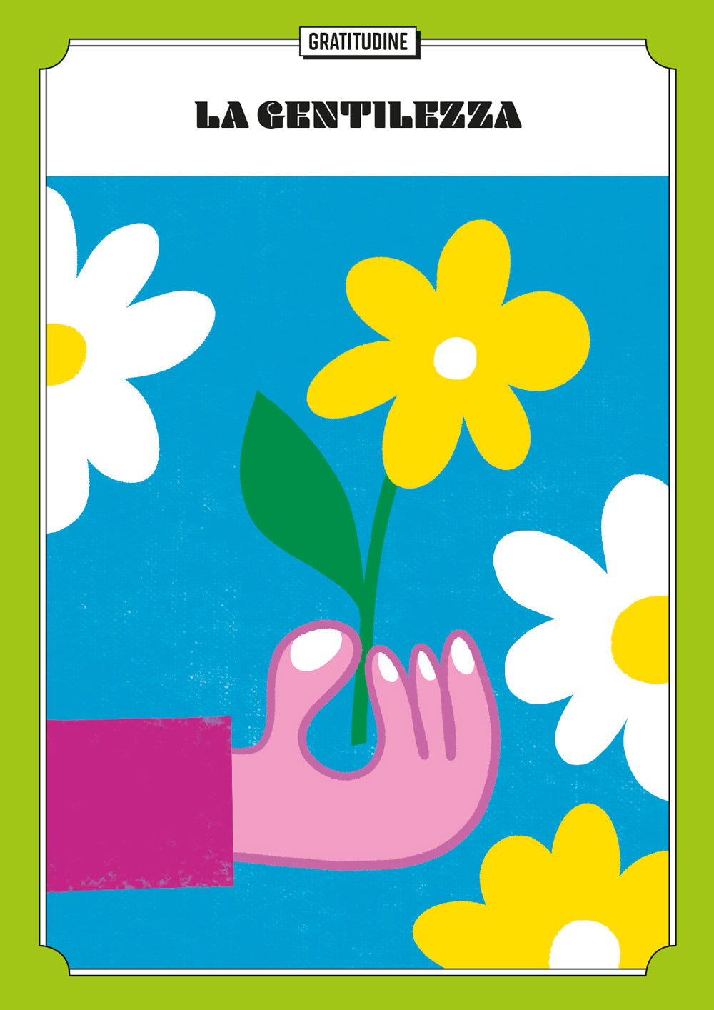 Le carte della felicità . Piccoli obiettivi quotidiani per grandi giornate!