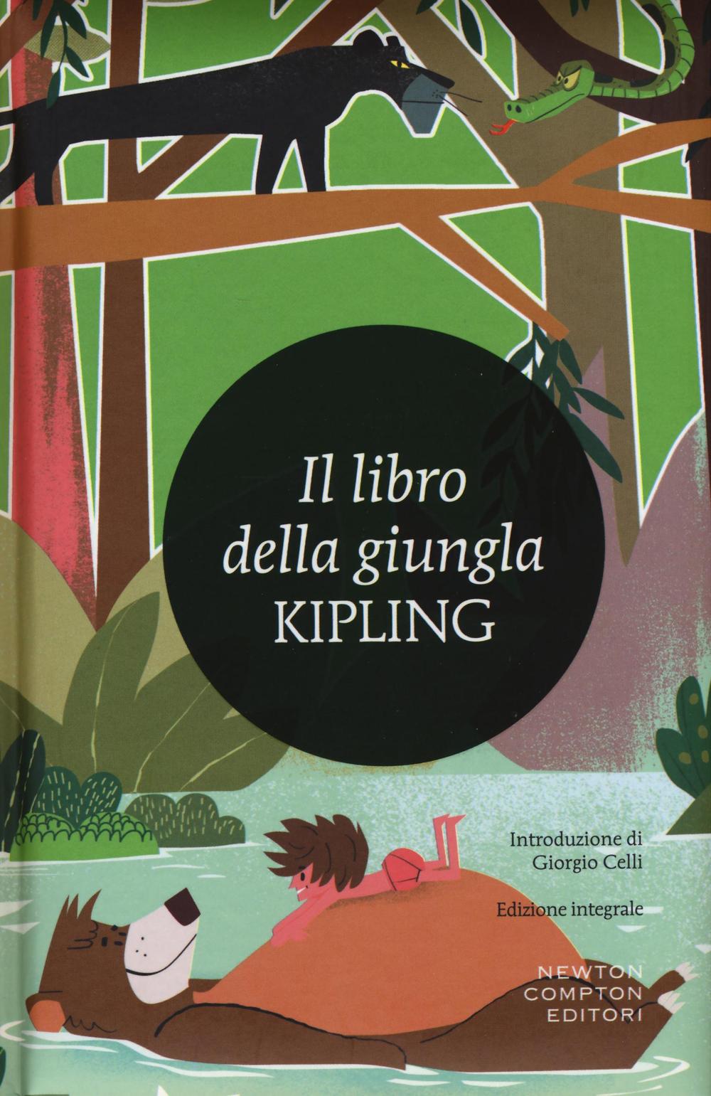 Il libro della giungla. Ediz. integrale.