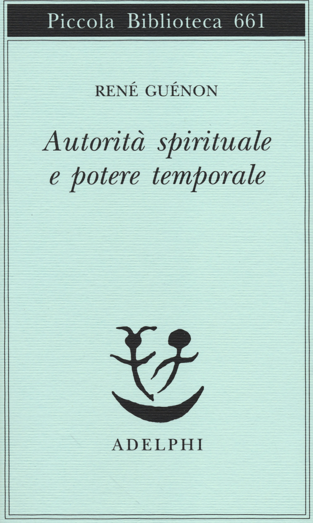 Autorità spirituale e potere temporale.