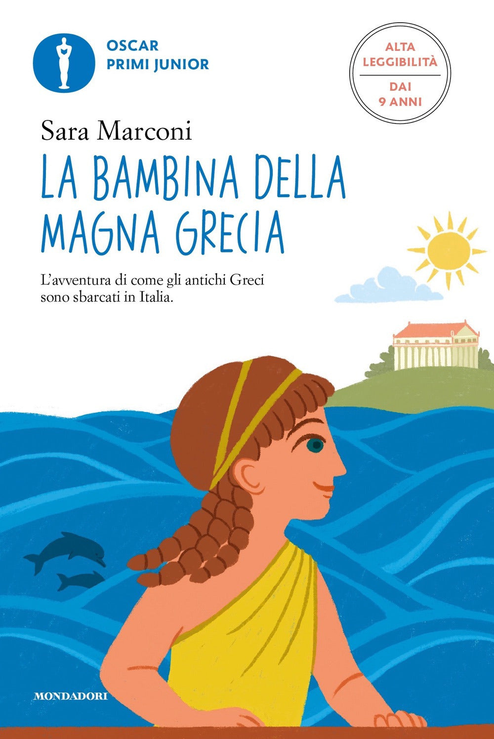 La bambina della magna Grecia. Ediz. ad alta leggibilità.