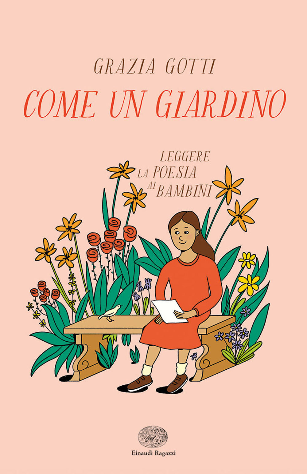Come un giardino. Leggere la poesia ai bambini.