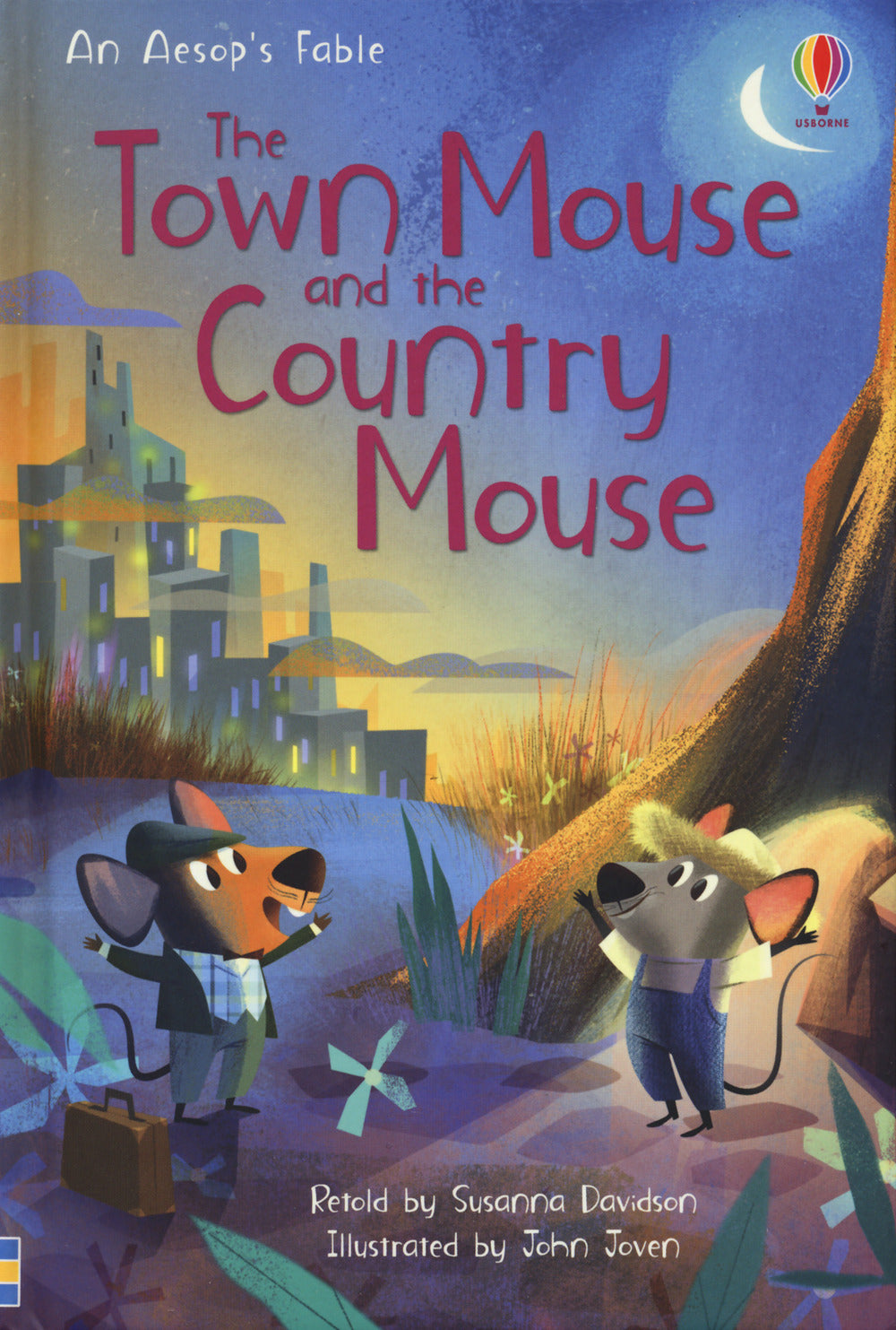 The town mouse and the country mouse. Ediz. a colori.