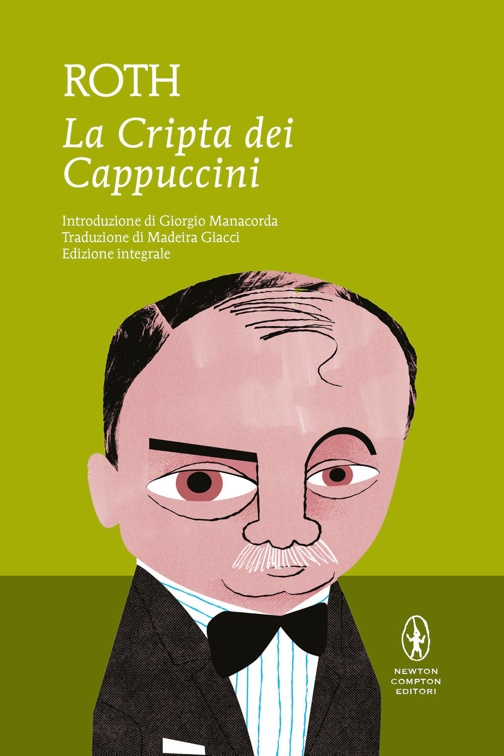 La cripta dei cappuccini. Ediz. integrale.