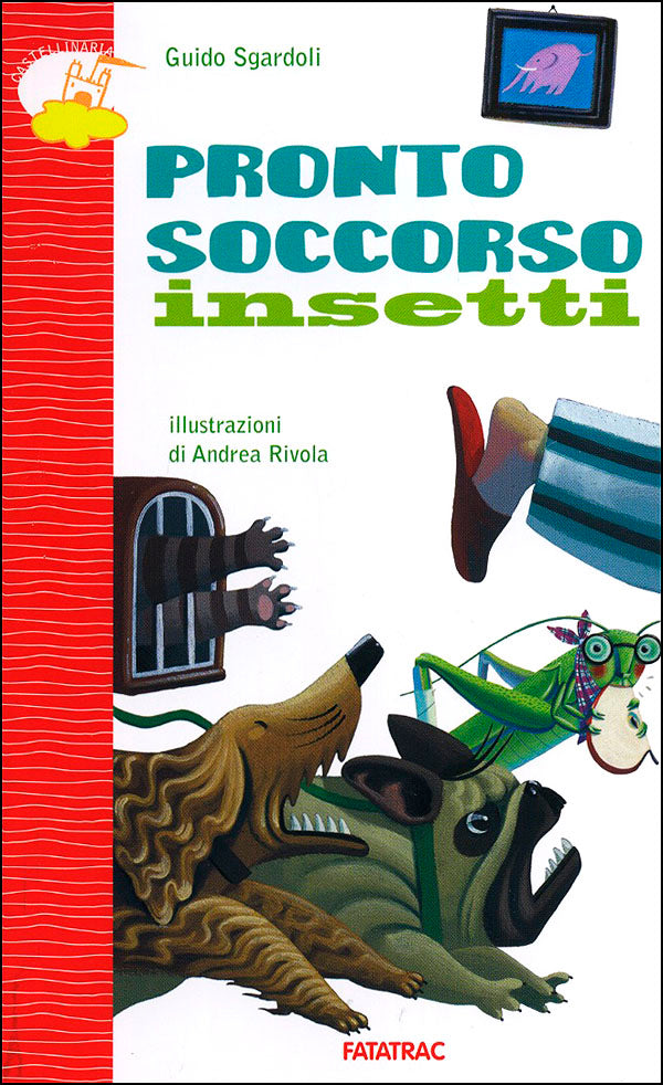 Castelli di sabbia 4 - Percorsi multidisciplinari per le vacanze + Storie della storia del mondo + Pronto soccorso insetti. Letture, esercizi e attività didattiche per consolidare le competenze acquisite - In allegato: Storie della storia del mondo e Pro