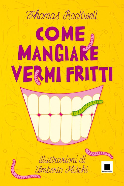 Come mangiare vermi fritti.