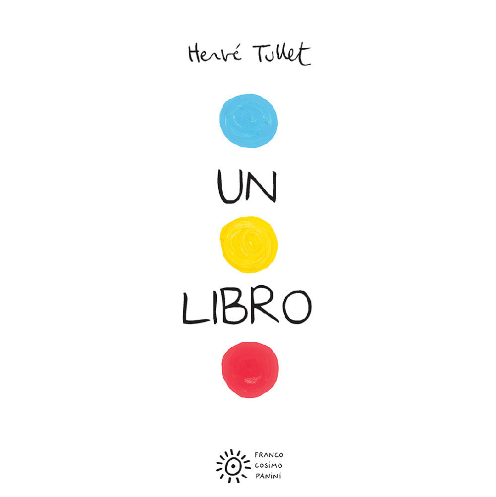 Un libro. Ediz. a colori