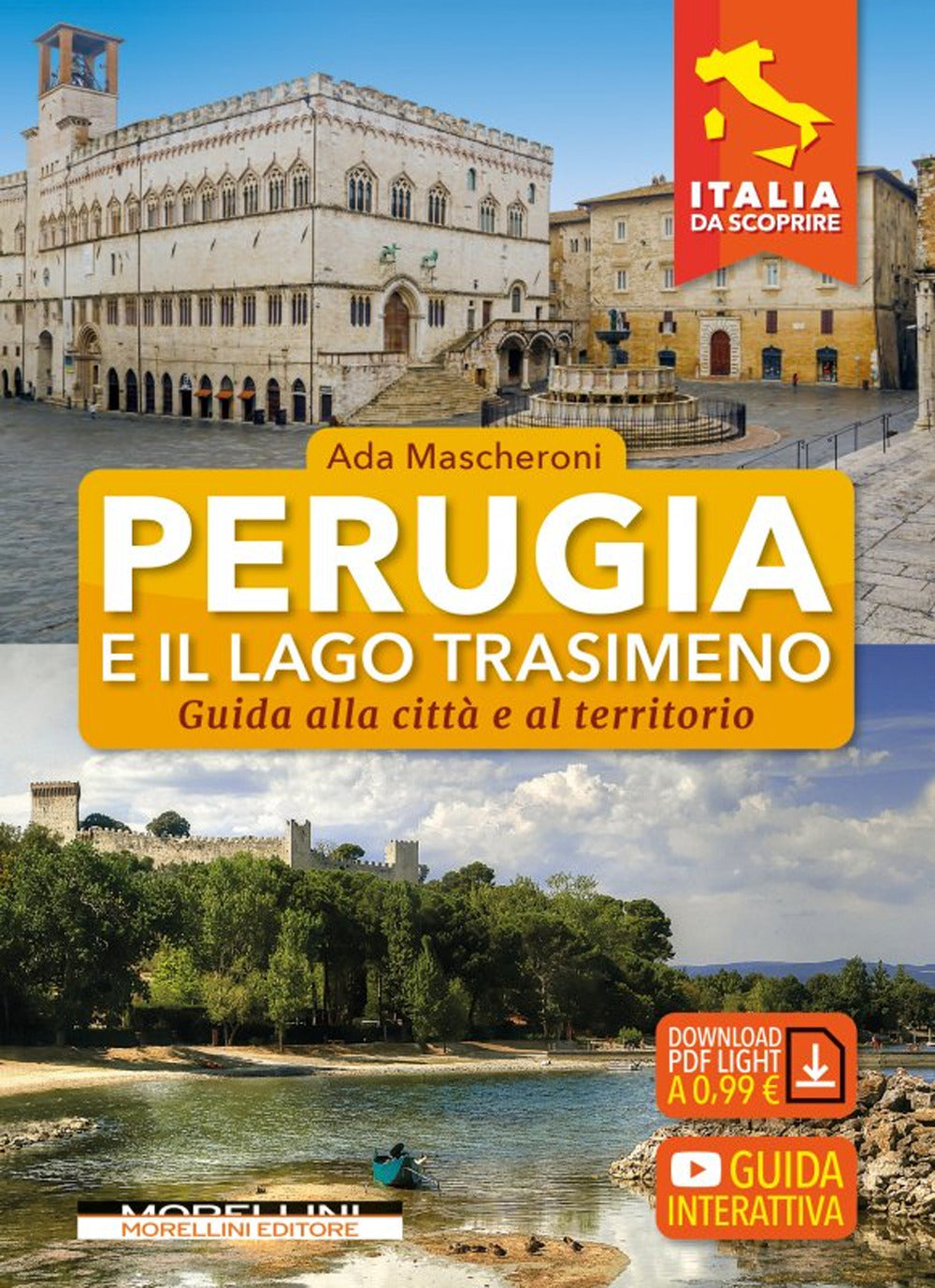 Perugia e il lago Trasimeno. Guida alla città e al territorio.
