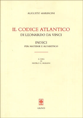 Indici del Codice Atlantico di Leonardo da Vinci. Indici per materie e alfabetico